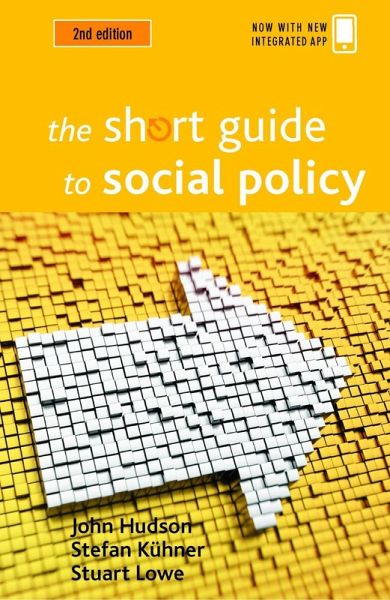 The Short Guide to Social Policy (eBook, ePUB) The Short Guide to Social Policy (eBook, ePUB)