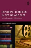 Exploring Teachers in Fiction and Film (eBook, PDF)