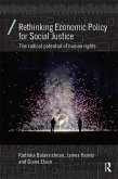 Rethinking Economic Policy for Social Justice (eBook, ePUB)