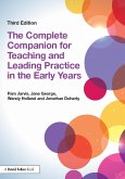 The Complete Companion for Teaching and Leading Practice in the Early Years (eBook, PDF)