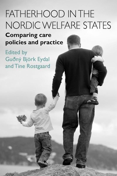 Fatherhood in the Nordic Welfare States (eBook, ePUB)