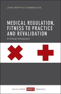 Cover Medical Regulation, Fitness to Practice and Revalidation (eBook, ePUB)