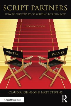 Cover Script Partners: How to Succeed at Co-Writing for Film & TV (eBook, ePUB)