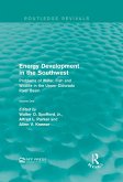 Energy Development in the Southwest (eBook, ePUB) Energy Development in the Southwest (eBook, ePUB)