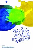 Race Policy and Multiracial Americans (eBook, ePUB)