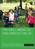 The Well-Being of Children in the UK (eBook, ePUB) The Well-Being of Children in the UK (eBook, ePUB)