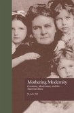 Mothering Modernity (eBook, ePUB)