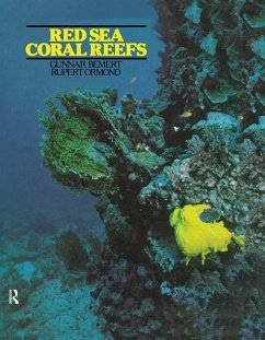 Red Sea Coral Reefs (eBook, ePUB) - Bemert, Gunnar; Ormond, Rupert