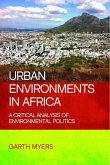 Urban Environments in Africa (eBook, ePUB)