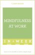Mindfulness At Work In A Week (eBook,... - Bild 1