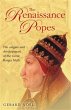 The Renaissance Popes: Culture, Power,... - Bild 1
