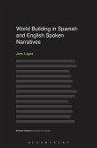 World Building in Spanish and English Spoken Narratives (eBook, PDF)