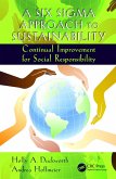 A Six Sigma Approach to Sustainability (eBook, PDF)