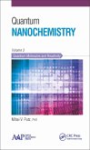 Quantum Nanochemistry, Volume Three (eBook, PDF)