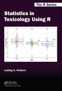 Statistics in Toxicology Using R (eBook, PDF) - Hothorn, Ludwig A.