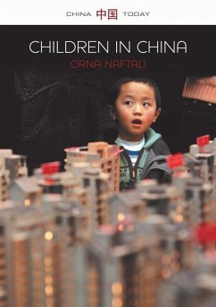 Children in China (eBook, ePUB) - Naftali, Orna