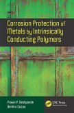 Corrosion Protection of Metals by Intrinsically Conducting Polymers (eBook, PDF)