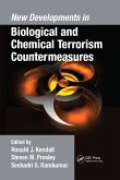 New Developments in Biological and Chemical Terrorism Countermeasures (eBook, PDF)
