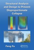 Structural Analysis and Design to Prevent Disproportionate Collapse (eBook, PDF)