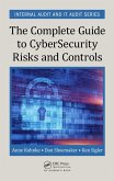 The Complete Guide to Cybersecurity Risks and Controls (eBook, PDF)