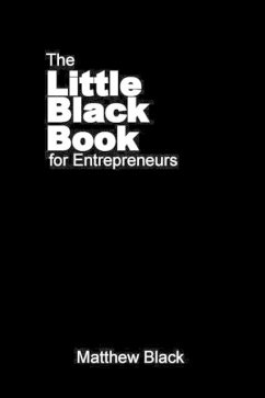 The Little Black Book for Entrepreneurs: The Outback Entrepreneur - Matthew, Black