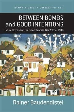 Between Bombs and Good Intentions (eBook, PDF) - Baudendistel, Rainer