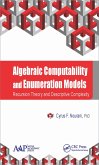 Algebraic Computability and Enumeration Models (eBook, PDF)