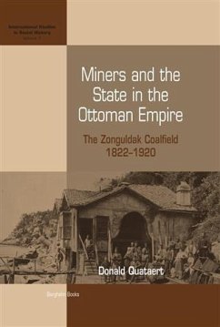 Cover Miners and the State in the Ottoman Empire (eBook, PDF)
