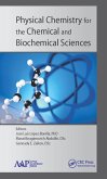 Physical Chemistry for the Chemical and Biochemical Sciences (eBook, PDF)