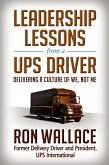 Leadership Lessons from a UPS Driver (eBook, ePUB)