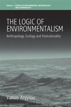 Logic of Environmentalism (eBook, PDF) - Argyrou, Vassos