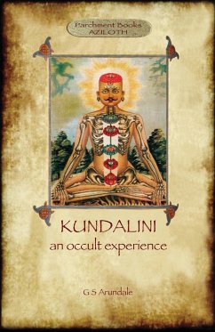 Kundalini - an occult experience (Aziloth Books) - Arundale, George Sidney