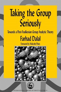 Taking the Group Seriously (eBook, ePUB) - Dalal, Farhad