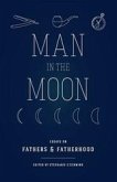 Man in the Moon (eBook, ePUB) Man in the Moon (eBook, ePUB)