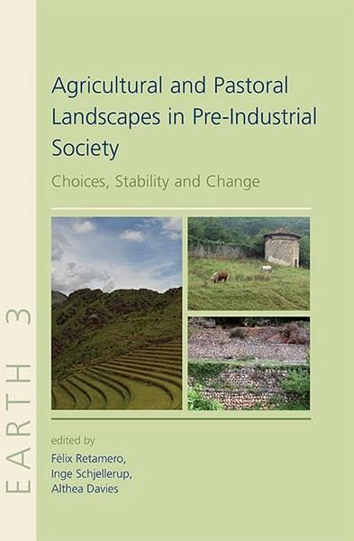 Agricultural and Pastoral Landscapes in Pre-Industrial Society (eBook, PDF)