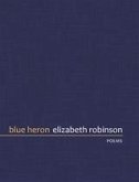 Blue Heron (eBook, ePUB) Blue Heron (eBook, ePUB)