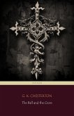 The Ball and the Cross (Centaur Classics) (eBook, ePUB)