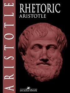 Rhetoric (eBook, ePUB) - Aristotle; Aristotle