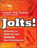 Jolts! Activities to Wake Up and Engage Your Participants (eBook, PDF)