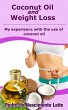Coconut Oil and Weight Loss: My... - Bild 1