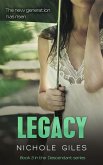 Legacy (The Descendant Series Book 3) (eBook, ePUB) Legacy (The Descendant Series Book 3) (eBook, ePUB)