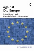 Against Old Europe (eBook, ePUB)