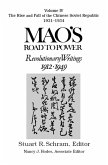 Mao's Road to Power: Revolutionary Writings, 1912-49: v. 4: The Rise and Fall of the Chinese Soviet Republic, 1931-34 (eBook, ePUB)