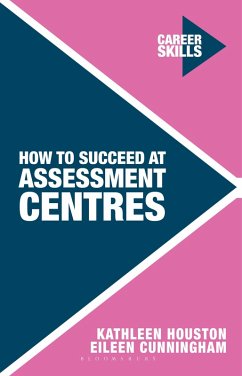 Cover How to Succeed at Assessment Centres (eBook, PDF)