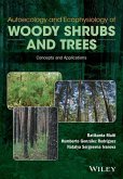 Autoecology and Ecophysiology of Woody Shrubs and Trees (eBook, ePUB)