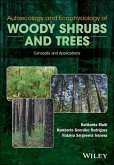 Autoecology and Ecophysiology of Woody Shrubs and Trees (eBook, ePUB)