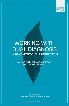 Working with Dual Diagnosis (eBook, PDF) - Hill, Darren; Penson, William J.; Charura, Divine