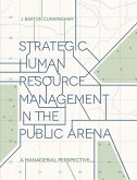 Strategic Human Resource Management in the Public Arena (eBook, PDF)