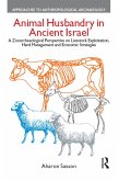 Animal Husbandry in Ancient Israel (eBook, ePUB)