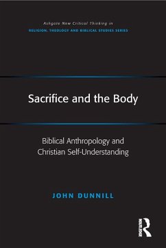 Sacrifice and the Body (eBook, ePUB) - Dunnill, John